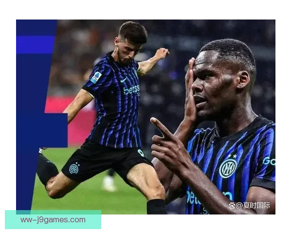 国际米兰核心球员累积黄牌停赛将影响下轮比赛战力